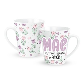 Caneca de Porcelana 300 ml decoração faixa - Mãe definição do Amor ! 2222